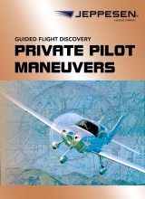 Jeppesen GFD Private Pilot Maneuvers Manual